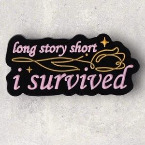 NEW Taylor Swift Swiftie Long Story Short I Survived Enamel Pin Brooch